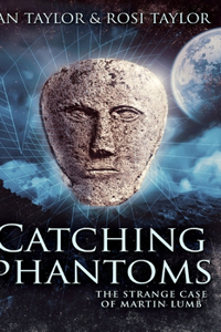 Catching Phantoms