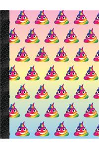 My Super Cute Rainbow Unicorn Poop Emoji Composition Book: 150 Pages or 75 Sheets, Wide Ruled, Softcover