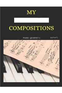 My Compositions, piano - quartet 2, (8,5"x11")