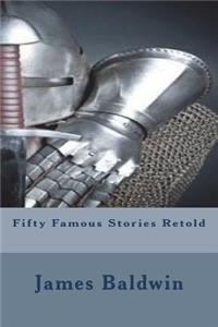 Fifty Famous Stories Retold