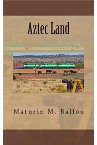 Aztec Land