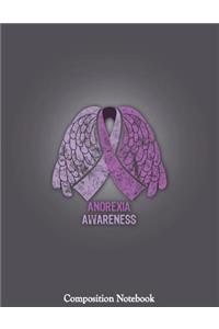 Anorexia Awareness Composition Notebook
