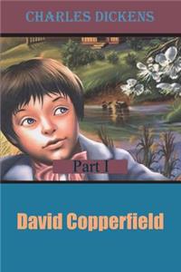 David Copperfield Part 1 (Illustrated)