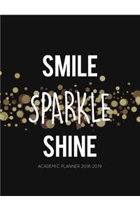 Smile Sparkle Shine Academic Planner 2018-2019