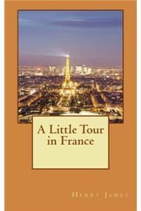 A Little Tour in France