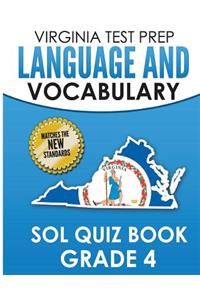 Virginia Test Prep Language & Vocabulary Sol Quiz Book Grade 4