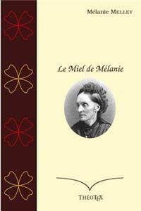Le Miel de Mélanie