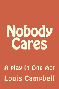 Nobody Cares