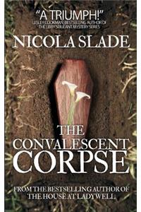 The Convalescent Corpse