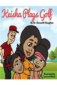 Keisha Plays Golf