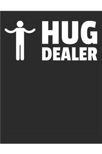 Hug Dealer