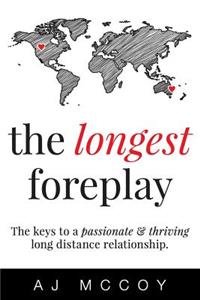 The Longest Foreplay