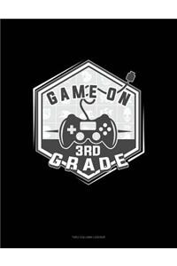 Game on 3rd Grade: Unruled Composition Book