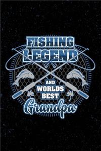 Fishing Legend and Worlds Best Grandpa