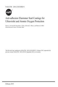 Anti-Adhesion Elastomer Seal Coatings for Ultraviolet and Atomic Oxygen Protection
