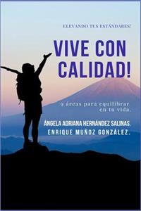 Vive Con Calidad