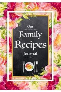 Our Family Recipes Journal