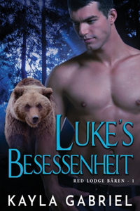 Luke's Besessenheit