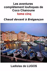 Les Aventures Complètement Loufoques de Coco Chanoune - Tome 5