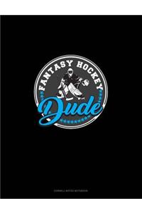 Fantasy Hockey Dude
