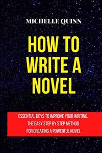 How to Write a Novel