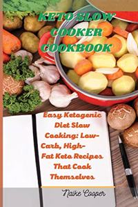 Keto Slow Cooker Cookbook