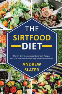 The Sirtfood Diet