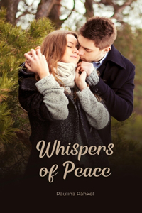 Whispers of Peace