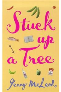 Stuck Up a Tree