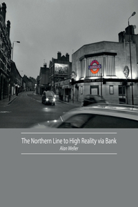 Northern Line to High Reality via Bank