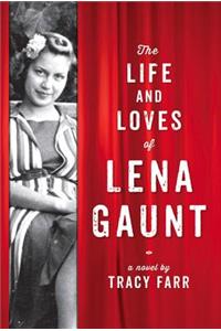 The Life and Loves of Lena Gaunt
