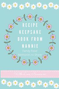 Recipe Keepsake Book From Nannie