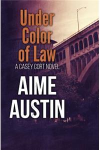 Under Color of Law