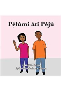 Pẹ̀lúmi àti Péjú