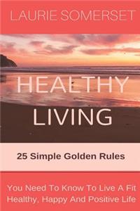 Healthy Living