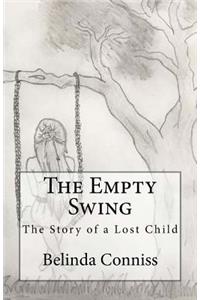 The Empty Swing: A Child Lost