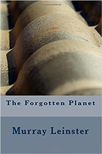 The Forgotten Planet