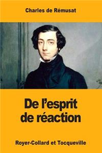 De l'Esprit de Réaction