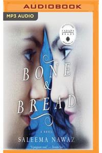 Bone and Bread
