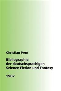 Bibliographie der deutschsprachigen Science Fiction und Fantasy 1987