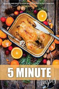 5 Minute Recipes