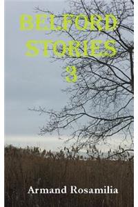 Belford Stories 3
