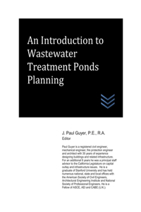 Introduction to Wastewater Treatment Ponds Planning