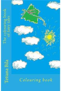 The Colouring Book of Fairy Tales