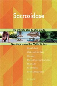 Sacrosidase; The Ultimate Step-By-Step Guide