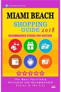 Miami Beach Shopping Guide 2018