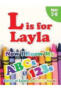 L is for Layla