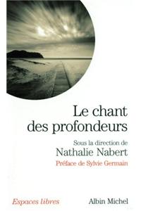 Chant Des Profondeurs (Le)