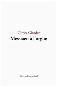 Messiaen a l'Orgue