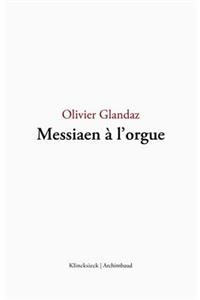 Messiaen a l'Orgue